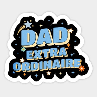 Dad Extraordinaire Sticker